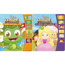 Kit Livro Musical - O Sapo Não Lava O Pé + Fui morar numa casinha