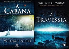 Kit Livros A Cabana E A Travessia - SEXTANTE Kit Livros A Cabana E A Travessia - SEXTANTE