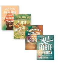 Kit Livros, Eu Achava Que Isso só Acontecia Comigo + A arte da imperfeição + Mais Forte do Que Nunca + A Coragem de Ser Imperfeito, Brené Brown - Sextante