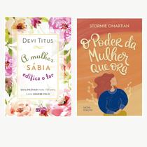 Kit livros físico A mulher sábia edifica o lar O poder da mulher que ora,, Devi Titus