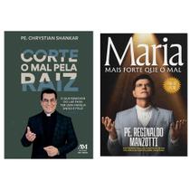 Kit livros físico, Corte o mal pela raiz, Padre Chrystian Shankar + Maria Mais Forte Que O Mal -Padre Reginaldo Manzotti Kit livros físico, Corte o mal pela raiz, Padre Chrystian Shankar + Maria Mais Forte Que O Mal -Padre Reginaldo Manzotti