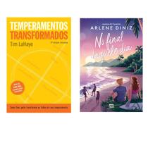 Kit livros físico No final daquele dia Temperamentos transformados ,Arlene Diniz ,Tim LaHaye