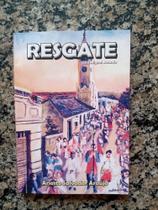 Kit livros Resgate e Cronicas e Causos autor Ariosto Salvador de Araújo
