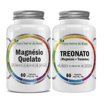 Kit Magnésio L Treonato 60 Cápsulas + Magnésio Quelato 60 Cápsulas Flora Nativa
