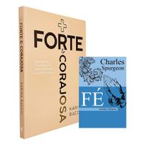 Kit Mais Forte e Corajosa + Fé - Charles Spurgeon
