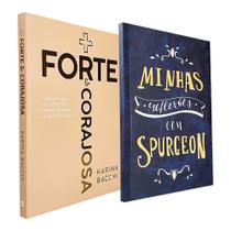 Kit Mais Forte e Corajosa + Minhas Reflexões com Spurgeon