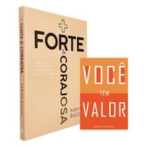 Kit Mais Forte e Corajosa + Você tem Valor - Editora Vida