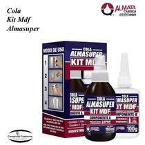 Kit Mdf Almasuper Cola Instantânea 100g + Catalisador Acelerador 190ml