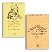 Kit - Meditações para a Páscoa e Pentecostes ( 2 livros ) - Santo Afonso de Ligório e Santo Tomás de Aquino Kit - Meditações para a Páscoa e Pentecostes ( 2 livros ) - Santo Afonso de Ligório e Santo Tomás de Aquino