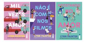 Kit Mil Vezes Amor + Não É Como Nos Filmes + Apostando No Amor - Lynn Painter