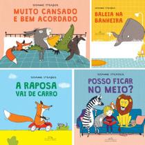 Kit: Muito Cansado e Bem Acordado + Baleia Na Banheira + A Raposa Vai De Carro + Posso Ficar No Meio