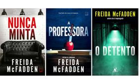Kit Nunca Minta + A Professora + O Detento - Freida Mcfadden