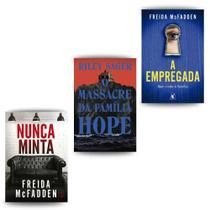 Kit: Nunca minta + O massacre da família Hope + A empregada (3 Vol)