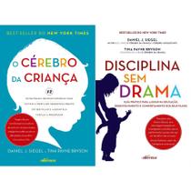 Kit O Cérebro da Criança + Disciplina Sem Drama