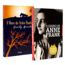 Kit O Diário de Anne Frank + O Morro dos Ventos Uivantes Emily Bronte