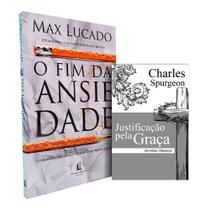 Kit O Fim da Ansiedade + Justificação Pela Graça Charles Spurgeon