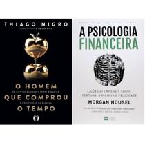 Kit: O Homem que Comprou o Tempo + A psicologia financeira - Kit de Livros