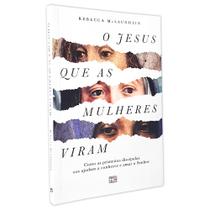 Kit O Jesus que as Mulheres Viram + Caderno Minhas Anotações Bíblicas Leão