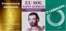 Kit O Livro De Ouro De Saint Germain + Eu Sou + O Caibalion - Clube De Autores