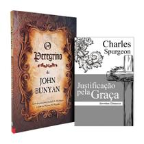 Kit O Peregrino John Bunyan + Justificação pela Graça Charles Spurgeon