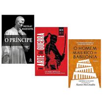 Kit O Príncipe + A Arte Da Guerra Sun Tzu + O Homem Mais Rico Da Babilônia - 3 Livros Físicos