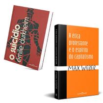 Kit - O Suicídio, de Émile Durkheim + A Ética Protestante e o Espírito do Capitalismo, de Max Weber