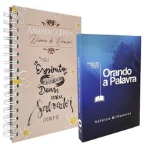 Kit Orando a Palavra + Diário de Oração Amando a Deus Lettering