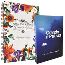 Kit Orando a Palavra + Diário de Oração Amando a Deus Pai