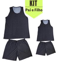 Kit Pai e Filho Pijama Curto de Verão Malha Fria Liganete Estampado Regata e Short