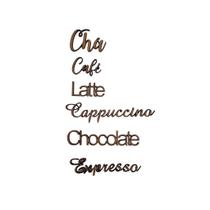 Kit Palavras aplique: Café, Chá, Capuccino, Expresso, Latte, Chocolate - Jeito Próprio Artesanato