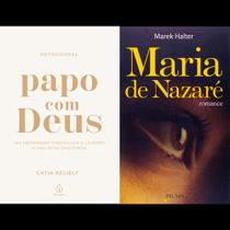 Kit: Papo com Deus (365 Mensagens Diárias) + Maria de Nazaré - Kit de Livros