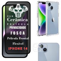 Kit Para IPhone 14 Película Privacidade 9D Fosca + Película da Câmera 3D + Capa Capinha Case