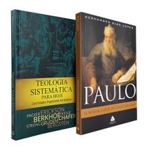 Kit Paulo o Maior Líder do Cristianismo + Teologia Sistemática para Hoje Kit Paulo o Maior Líder do Cristianismo + Teologia Sistemática para Hoje