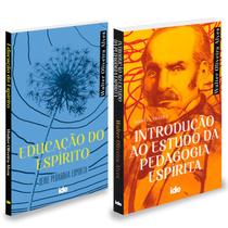 Kit Pedagogia e Educação do Espírito Kit Pedagogia e Educação do Espírito