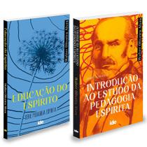 Kit Pedagogia e Educação do Espírito - Walter Oliveira Alves Kit Pedagogia e Educação do Espírito - Walter Oliveira Alves