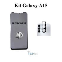 Kit Película 3D Privacidade + Película de Câmera para Samsung Galaxy A15