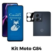 Kit Película Cerâmica Fosca Privacidade + Película de Câmera para Motorola Moto G84