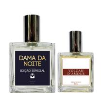 Kit Perfume Fem. - Dama da Noite 100ml + Volcan D'Amour 30ml Kit Perfume Fem. - Dama da Noite 100ml + Volcan D'Amour 30ml