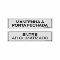 Kit Placa Sinalização Mantenha Porta Fechada Entre Ar Climatizado