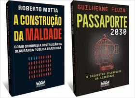 Kit Politica: A Construção Da Maldade + Passaporte 2030 - Avis Rara