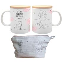 Kit Presente Dia das Mães de Pet Caneca C/Tampa + Nécessaire