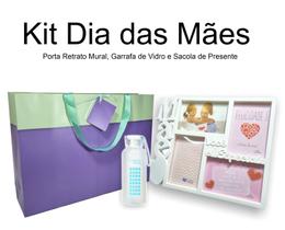 Kit Presentes Dia das Mães Garrafa + Porta Retrato + Sacola - MktPlace