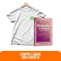 Kit Promessas de Luz - Orando a Palavra para Mulheres + Camiseta Baby Look Preocupar Kit Promessas de Luz - Orando a Palavra para Mulheres + Camiseta Baby Look Preocupar