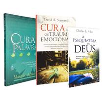 Kit Psiquiatria de Deus + Cura pela Palavra + Cura Traumas Emocionais