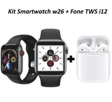 Kit Relógio Inteligente Smartwatch W26 Android IOS + Fone TWS i12