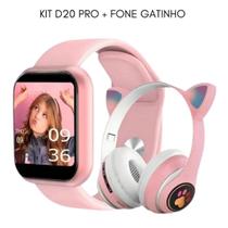 Kit Relogio Smartwatch D20 + Fone Gatinho Bluetooth Led