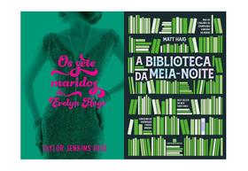 Kit romance: os setes maridos de evelyn hugo + a biblioteca da meia-noite.