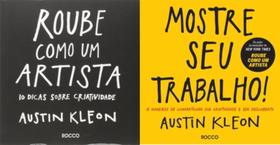 Kit Roube como um Artista + Mostre Seu Trabalho (Austin Kleon) - DIVERSAS