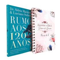 Kit Rumo aos 120 anos + Diário de Oração Preciso de Ti Kit Rumo aos 120 anos + Diário de Oração Preciso de Ti