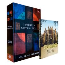 Kit Símbolos de Fé de Westminster + Teologia Sistemática Millard Erickson